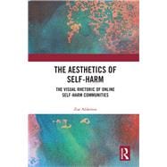 The Aesthetics of Self-harm,9780367487799