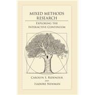 Mixed Methods Research: Exploring the Interactive Continuum