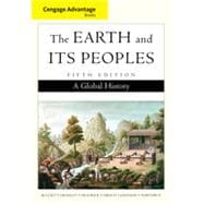 Cengage Advantage Books: The Earth and Its Peoples, Complete, 5th Edition
