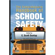The Comprehensive Handbook of School Safety
