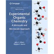Experimental Organic Chemistry: A Miniscale & Microscale Approach