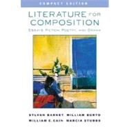 Literature for Composition : Essays, Fiction, Poetry, and Drama, Compact Edition