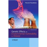 Genetic Effects on Environmental Vulnerability to Disease