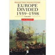 Europe Divided, 1559 - 1598