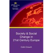 Society and Social Change in 21st Century Europe