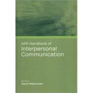 Apa Handbook of Interpersonal Communication