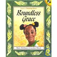Boundless Grace: Sequel to Amazing Grace