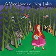 A Wee Book o Fairy Tales in Scots