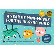 A Year of Mini-Moves for the In-Sync Child