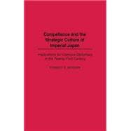 Compellence and the Strategic Culture of Imperial Japan