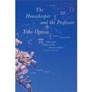 The Housekeeper and the Professor A Novel