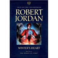 Winter's Heart Book Nine of 'The Wheel of Time'