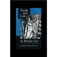 Torah and Law in Paradise Lost