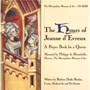 The Hours of Jeanne d`Evreux; A Prayer Book for a Queen, CD-ROM