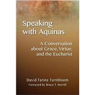 Speaking With Aquinas