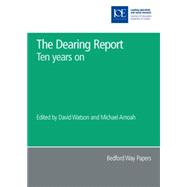 The Dearing Report: Ten Years on