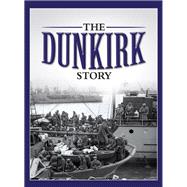 The Dunkirk Story