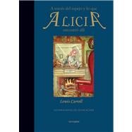A través del espejo y lo que Alicia encontró allí