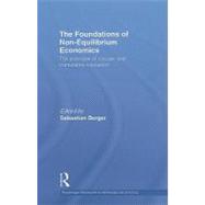The Foundations of Non-Equilibrium Economics: The principle of circular and cumulative causation