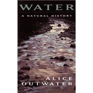Water A Natural History
