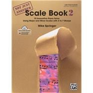 Not Just Another Scale Book 2