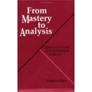 From Mastery to Analysis