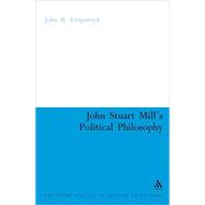John Stuart Mill's Political Philosophy