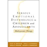 Serious Emotional Disturbance in Children and Adolescents Multisystemic Therapy