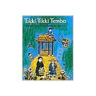 Tikki Tikki Tembo - Spanish Edition