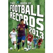 The Vision Book of Football Records 2013