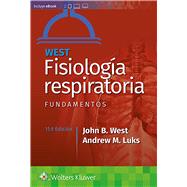 West. Fisiología respiratoria. Fundamentos