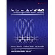 Fundamentals of WiMAX Understanding Broadband Wireless Networking
