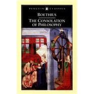 The Consolation of Philosophy Revised Edition