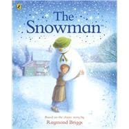 The Snowman: The Book of the Classic Film