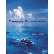 Photography The Concise Guide (with Resource Center Printed Access Card)