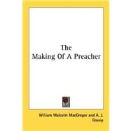 The Making of a Preacher