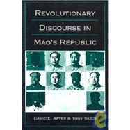 Revolutionary Discourse in Mao's Republic