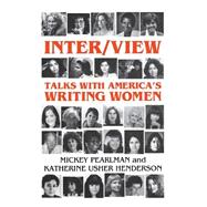 Inter/View : Talks with America's Writing Women