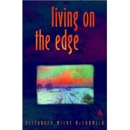 Living on the Edge : Breaking up to Breakdown to Breakthrough