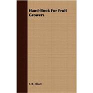Hand-book for Fruit Growers