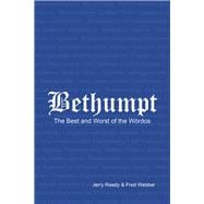 Bethumpt the Best and Worst of the Wördos