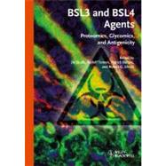 BSL3 and BSL4 Agents Proteomics, Glycomics and Antigenicity