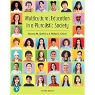 Multicultural Education in a Pluralistic Society [Rental Edition]