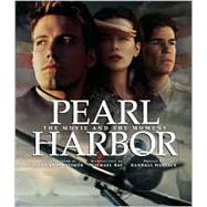 Pearl Harbor : The Movie and the Moment