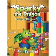 Sparky the Dragon Learns to Clean Up