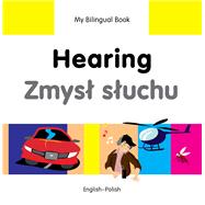 My Bilingual Book–Hearing (English–Polish)