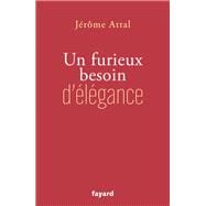 Un furieux besoin d'élégance