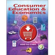 Consumer Education And Economics, Student Edition