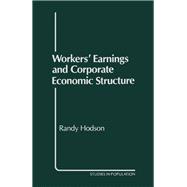 Workers' Earnings and Corporate Economic Structure