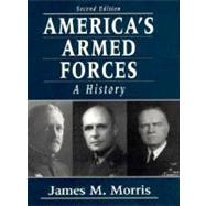 America's Armed Forces A History